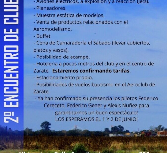 2° Encuentro de Clubes – Agrupación Aeromodelista Zarate – 01 y 02/06/2024