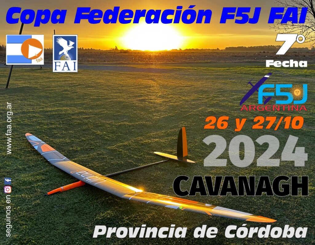 7° Fecha Copa Federación F5J Argentina 2024 – Cavanagh – Pcia. de Córdoba 26 y 27/10/2024